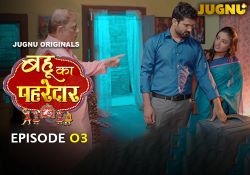 Bahu_ka_Pahredaar_ep_03