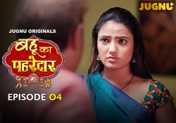 Bahu_ka_Pahredaar_ep_04