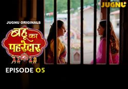 Bahu_ka_Pahredaar_ep_05